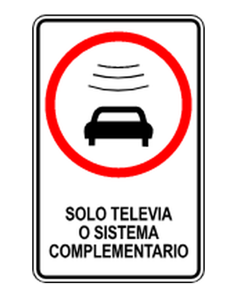 Señal de tránsito: Solo Televía
